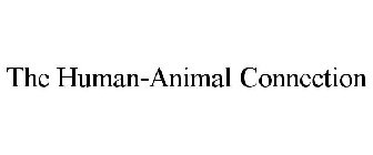 THE HUMAN-ANIMAL CONNECTION