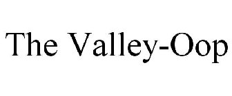 THE VALLEY-OOP