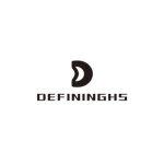 DEFININGHS