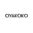 OYAKOKO