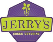 JERRY'S CAKES · CATERING