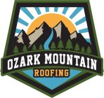 OZARK MOUNTAIN ROOFING