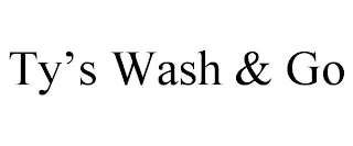 TY'S WASH & GO