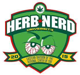 HERB NERD UNIVERSITY EASTERN DIVISION OF THC REGIONAL CENTER OF CBD 2015