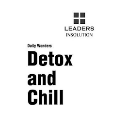 LEADERS INSOLUTION DAILY WONDERS DETOX AND CHILL