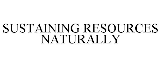 SUSTAINING RESOURCES NATURALLY