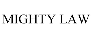 MIGHTY LAW