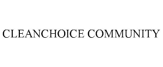 CLEANCHOICE COMMUNITY