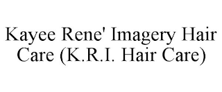 KAYEE RENE' IMAGERY HAIR CARE (K.R.I. HAIR CARE)