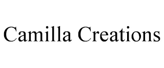 CAMILLA CREATIONS