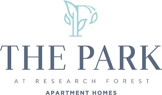P THE PARK AT RESEARCH FOREST APARTMENT HOMES