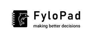 FYLOPAD MAKING BETTER DECISIONS