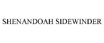 SHENANDOAH SIDEWINDER