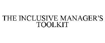 THE INCLUSIVE MANAGER'S TOOLKIT