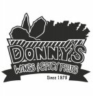 DONNY'S WINGS & SPICY FRIES SINCE 1978