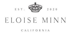 ELOISE MINN EST. 2020 CALIFORNIA