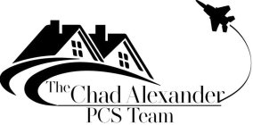 THE CHAD ALEXANDER PCS TEAM