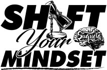 SHIFT YOUR MINDSET SUQUETA WEIGHT LOSS