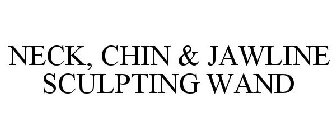 NECK, CHIN & JAWLINE SCULPTING WAND