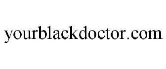 YOURBLACKDOCTOR.COM