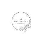 MAY BRIGHT PRODUCTS