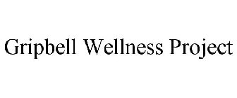 GRIPBELL WELLNESS PROJECT