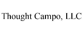 THOUGHT CAMPO, LLC