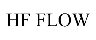 HF FLOW