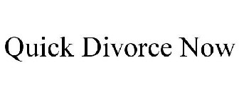 QUICK DIVORCE NOW