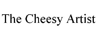 THE CHEESY ARTIST