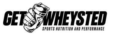 GET WHEYSTED SPORTS NUTRITION AND PERFORMANCE