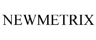 NEWMETRIX