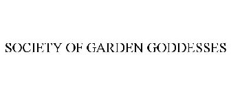 SOCIETY OF GARDEN GODDESSES