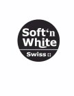 SOFT'N WHITE SWISS