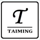 T-TAIMING