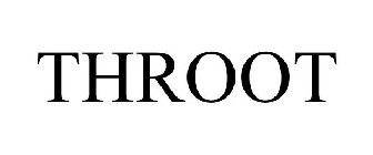THROOT