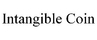 INTANGIBLE COIN