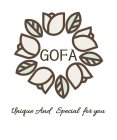 GOFA UNIQUE AND SPECIAL FOR YOU