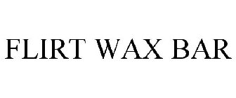 FLIRT WAX BAR