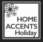 HOME ACCENTS HOLIDAY