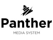 PANTHER MEDIA SYSTEM