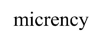 MICRENCY
