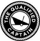THE QUALIFIED CAPTAIN