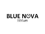 BLUE NOVA LITHIUM