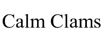 CALM CLAMS