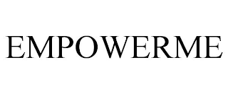 EMPOWERME