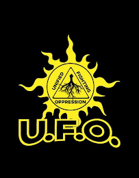 UNIFIED FIGHTING OPPRESSION U.F.O.