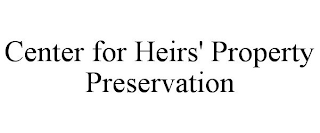 CENTER FOR HEIRS' PROPERTY PRESERVATION