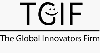 TGIF THE GLOBAL INNOVATORS FIRM