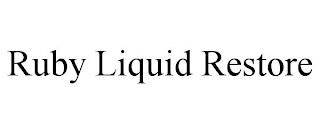 RUBY LIQUID RESTORE